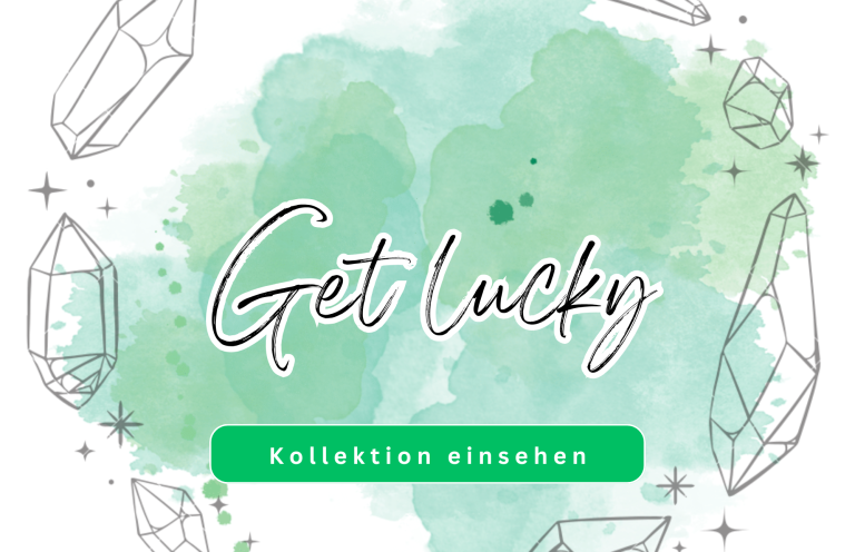 Text mit dem Schriftzug "Get lucky" vor grünem Wasserfarbenhintergrund und Kristall-Illustrationen.